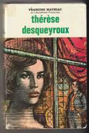 François Mauriac, Thérèse Desqueyroux la fin de la nuit