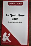 Fiche de lecture - le quatrième mur - Sorj Chalandon - comme neuf