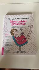 Les paresseuses - Mon cahier grossesse