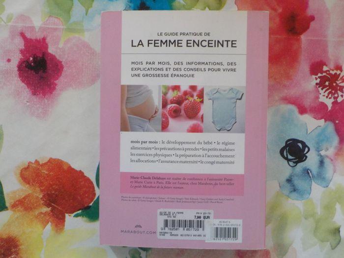 LE GUIDE PRATIQUE DE LA FEMME ENCEINTE par M.C. DELAHAYE - photo numéro 2