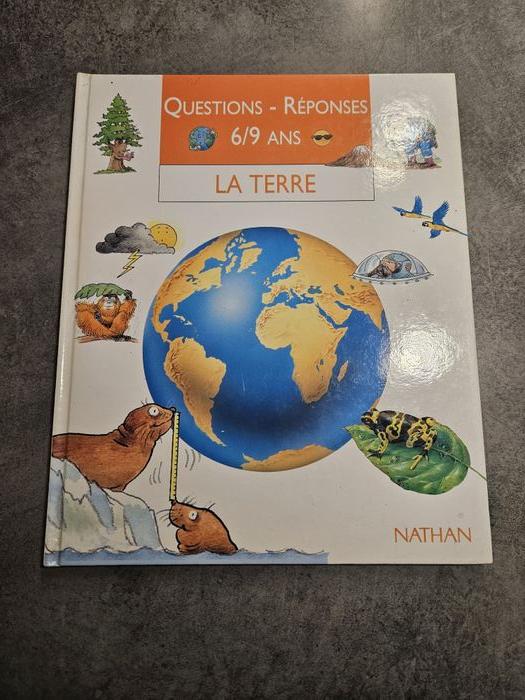 Livre éducatif pour jeunes enfants "Questions-Réponses : La Terre" - Edition Nathan - photo numéro 1