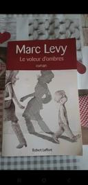 Le voleur d 'ombres. Marc Levy