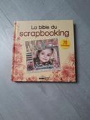 La bible du scrapbooking