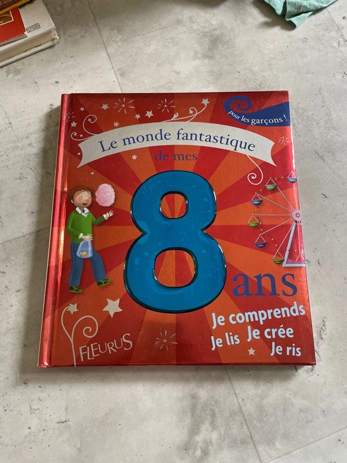 Le monde fantastique de mes 8 ans - photo numéro 1