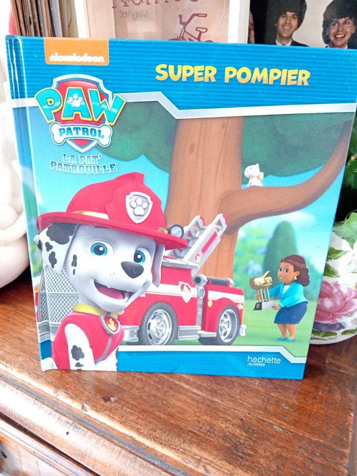 Livre pat' patrouille super pompier