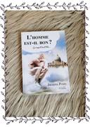 Livre L'Homme est-il bon?