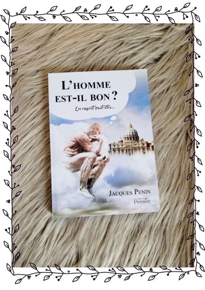 Livre L'Homme est-il bon? - photo numéro 1