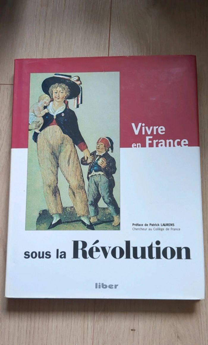 Vivre en France sous la Révolution - photo numéro 1