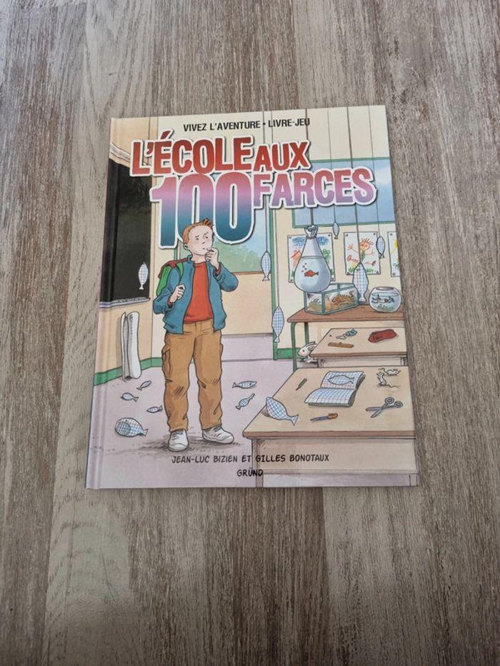 L'école aux 100 farces BD - photo numéro 1