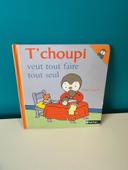 Livre t’choupi veut tout faire tout seul