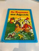 Au Royaume des adjectifs