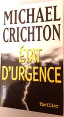 ETAT D’URGENCE de Michael Crichton (éditions Pocket)