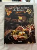 La bonne cuisine du terroir