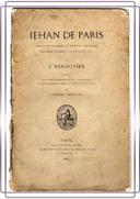 Jehan de Paris valet de chambre et peintre ordinaire - Edition originale (1891)