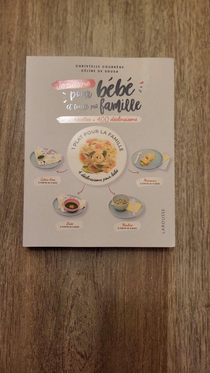 Je cuisine pour bébé et toute la famille - photo numéro 1