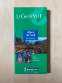 Le guide vert Alpes du Sud