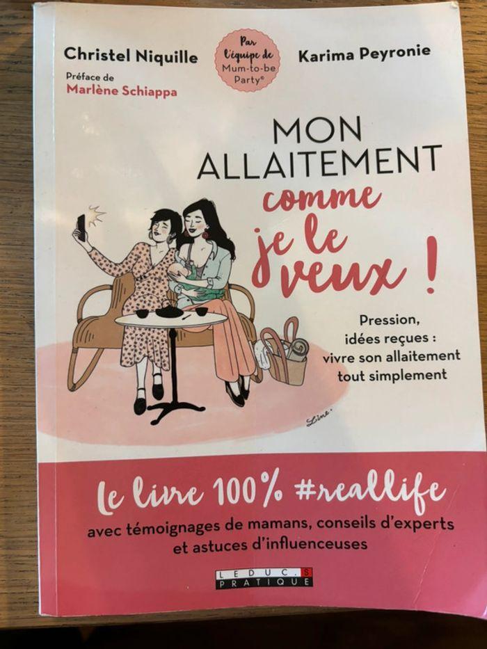 Livre Mon allaitement comme je le veux ! - photo numéro 1