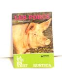 Livre nature, Les porcs , Pierre Laborde