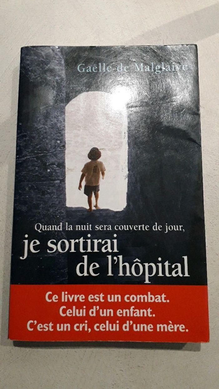 Je sortirai de l'hôpital - photo numéro 1