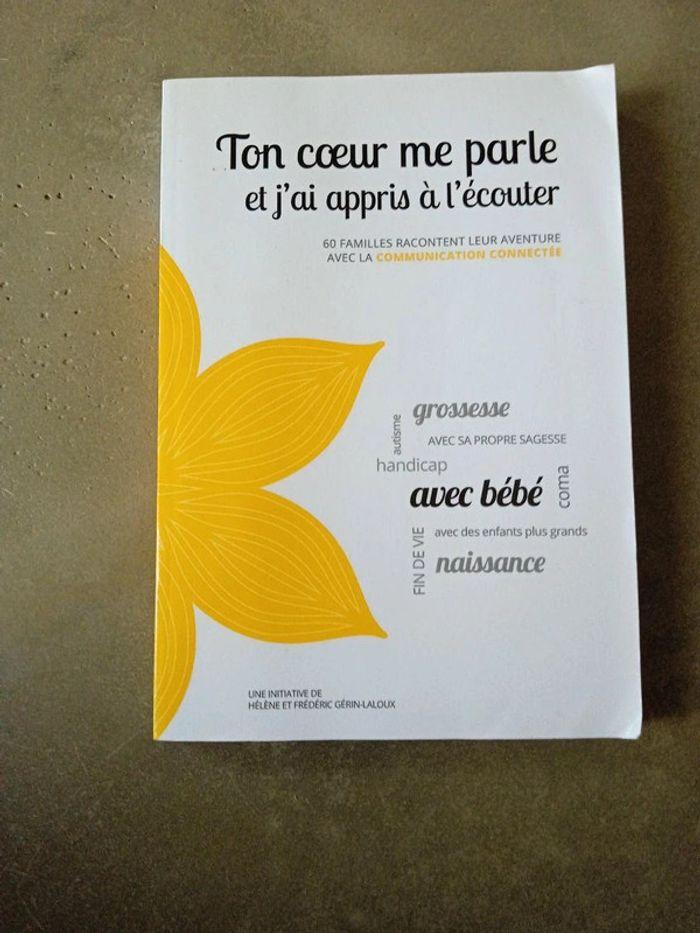 Ton cœur me parle et j'ai appris à l'écouter - photo numéro 1