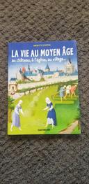 La vie au Moyen-Age