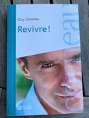 Revivre ! Guy Corneau