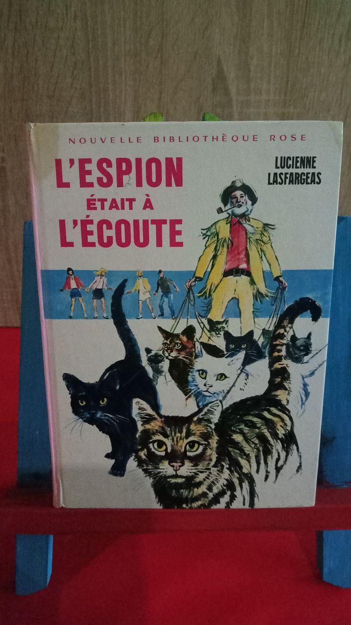 L'Espion était à l'écoute, n° 453, 1970, bibliothèque rose - photo numéro 1