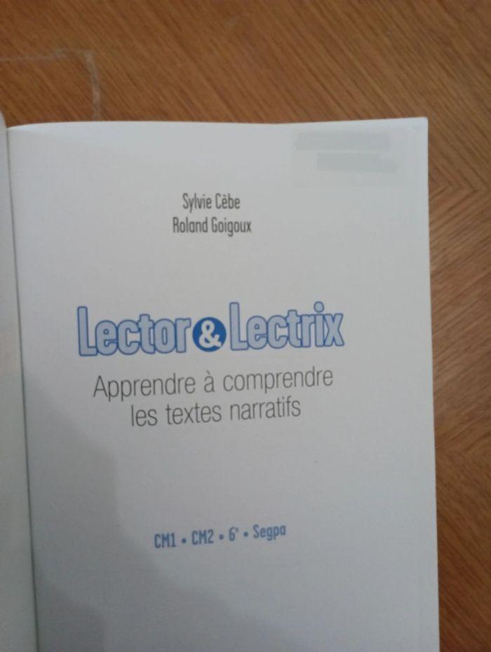 Lector et Lectrix apprendre à comprendre les textes narratifs CM1 CM2 6e et SEGPA - photo numéro 11