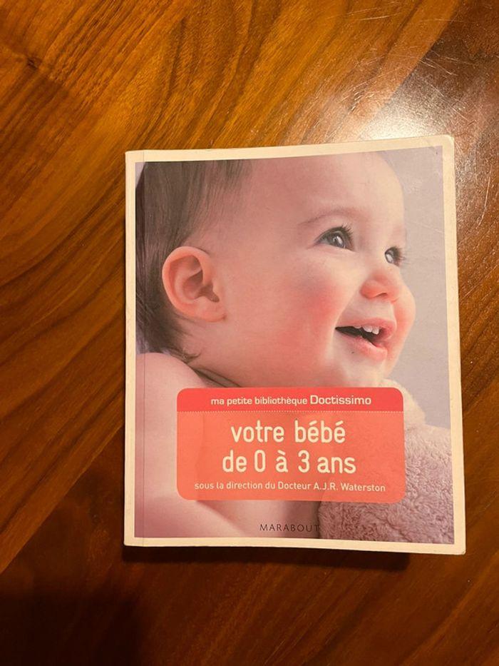 Encyclopédie bébé de 0 à 3 ans - photo numéro 1