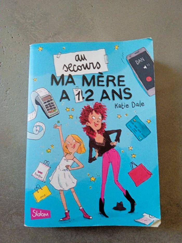 Livre Au secours ma mère a 12 ans - photo numéro 1