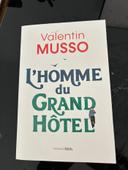 L’homme du grand hôtel / Valentin Musso