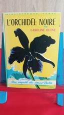 L'Orchidée noire, 1967, n° 330, une enquête des sœurs Parker bibliothèque rose, Caroline Quine