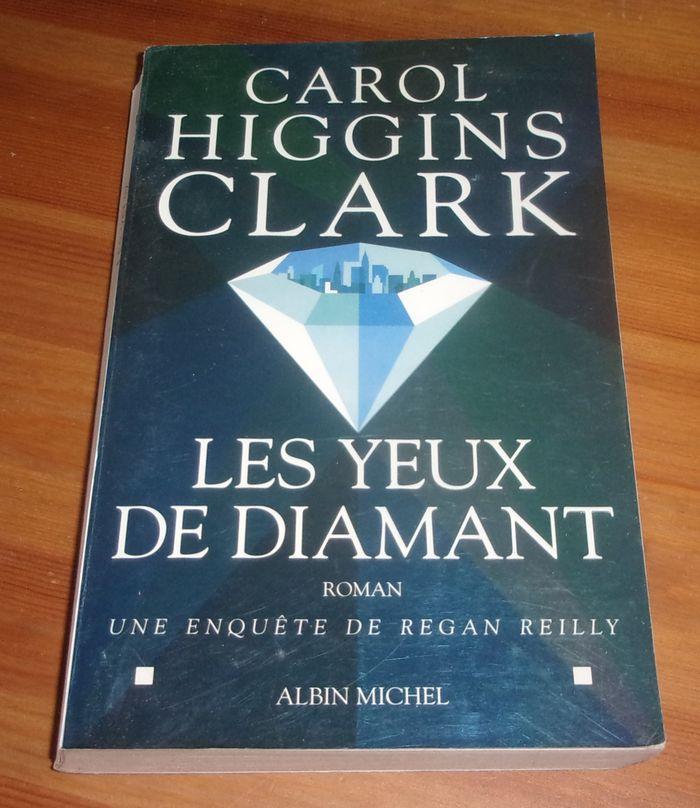 Les yeux de diamant de Carol Higgins Clark roman - photo numéro 1