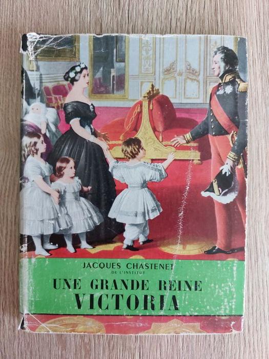 Livre "Une grande reine Victoria" Jacques Chastenet vintage - photo numéro 1