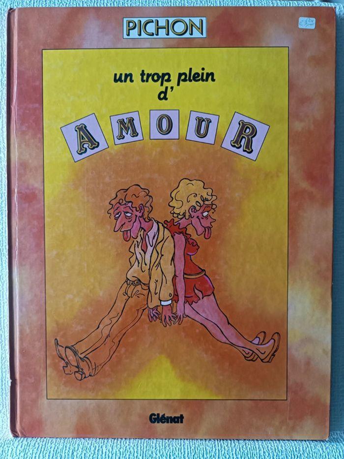 BD Un trop plein d'amour Pichon éditions Glénat - photo numéro 1