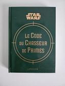 Livre Star wars Le code du chasseur de primes