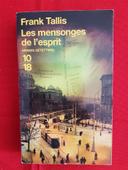 Les mensonges de l'esprit Frank Tallis