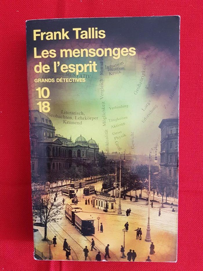 Les mensonges de l'esprit Frank Tallis - photo numéro 1