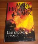 Une seconde chance de Mary Higgins Clark roman