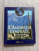 L’Amérique centrale