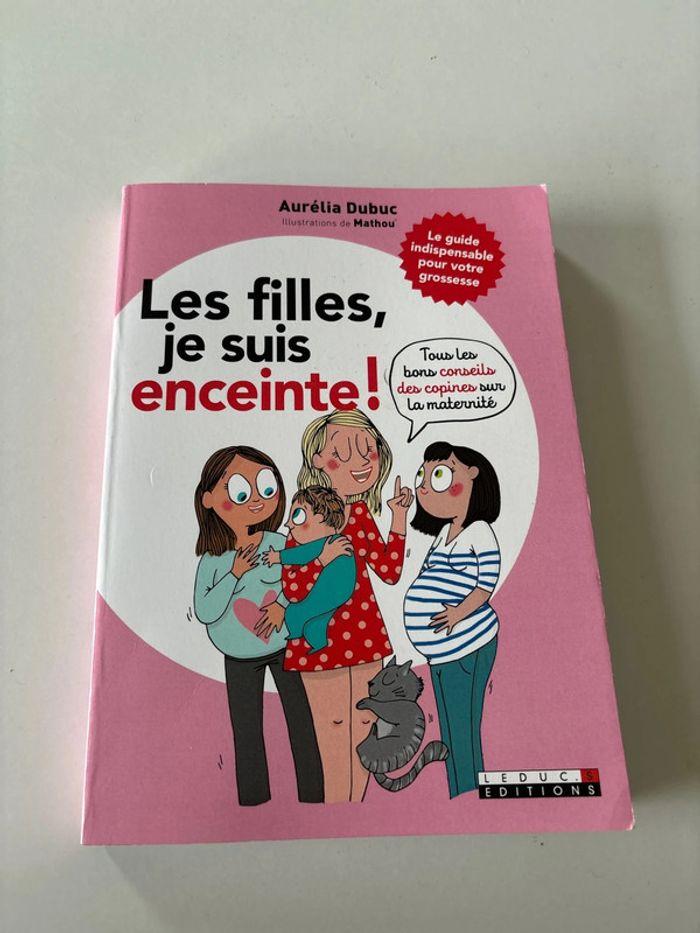 Livre grossesse Les filles je suis enceinte ! - photo numéro 1