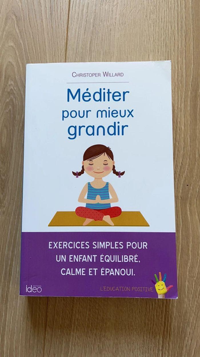 Méditer pour mieux grandir - photo numéro 1