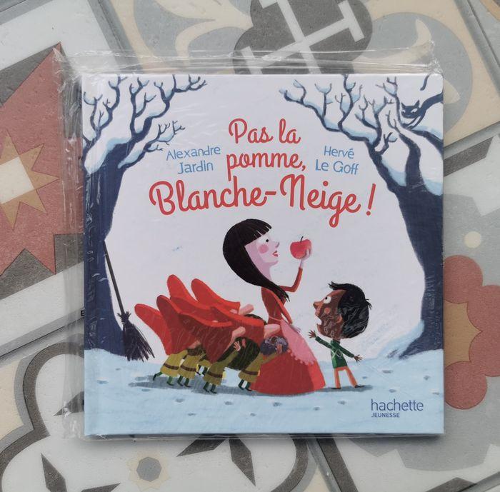 Livre PAS LA POMME BLANCHE NEIGE d'ALEXANDRE JARDIN et HERVE LE GOFF HACHETTE JEUNESSE neuf