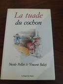 la tuade du cochon