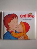 Caillou : je t'aime