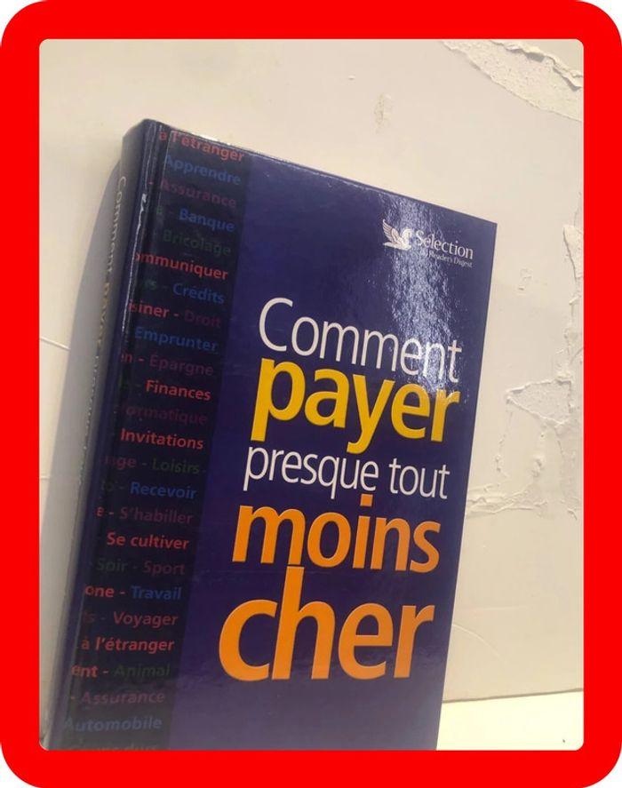 Livre comment payer presque tout moins cher - photo numéro 3