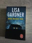 Juste derrière moi de Lisa Gardner