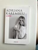 Livre « Libre » Adriana Karembeu