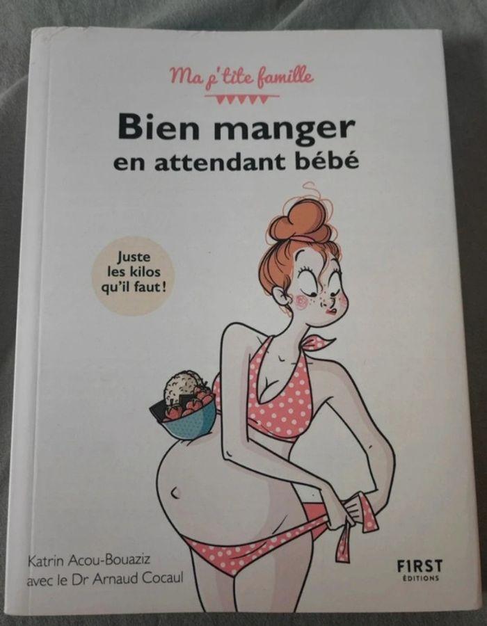 Livre " Bien manger en attendant bébé " - photo numéro 1