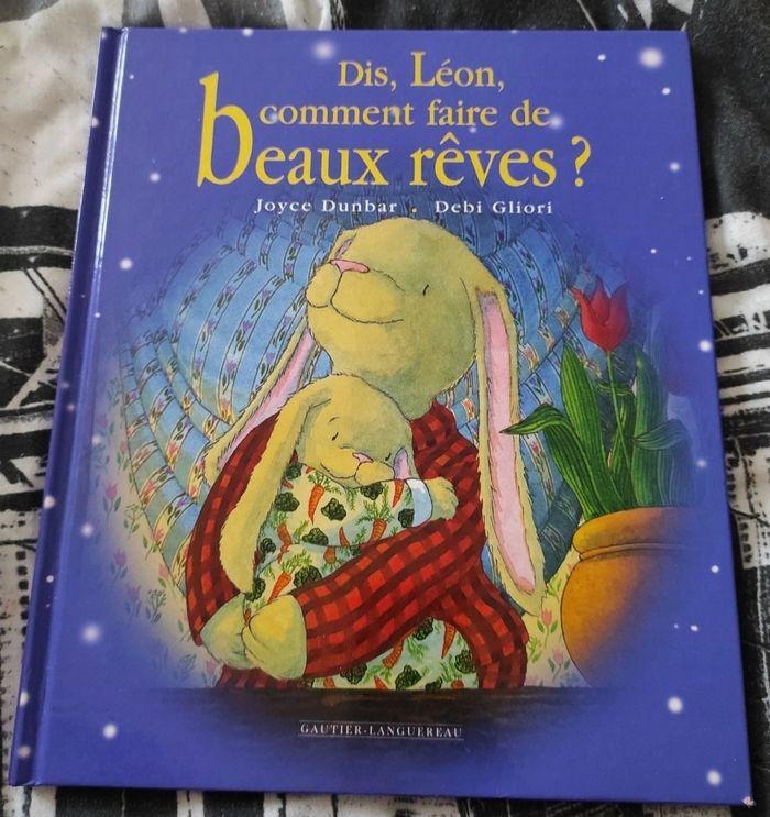 Dis, Léon, comment faire de beaux rêves ?